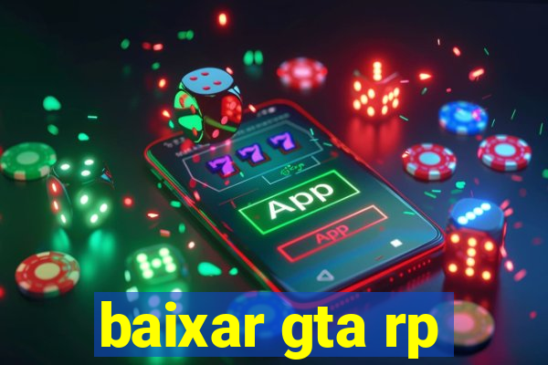 baixar gta rp